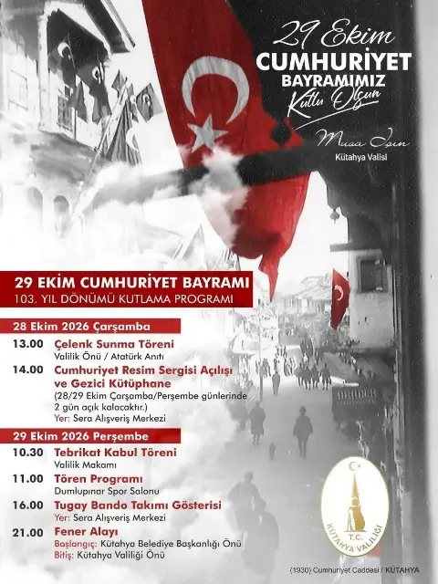Cumhuriyetimizin 103. Yılı Kütahya'da Kutlanacak