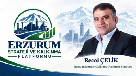 Erzurum Strateji ve Kalkınma Platformu'ndan Tarihsel Miras ve Kalkınma İçin Ortak Akıl Çağrısı