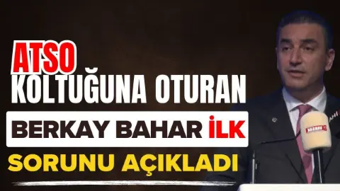 ATSO Başkanı Berkay Bahar: "Bugünden sonra bizim için tek bir renk var, ATSO’nun rengi