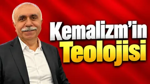 Kemalizm’in Teolojisi