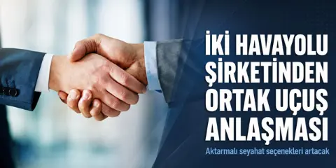 İki havayolu şirketi arasında önemli anlaşma