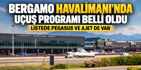 Milano Bergamo'nun Kış Tarifesi Açıklandı: Türk Hava Yolları Sahnede