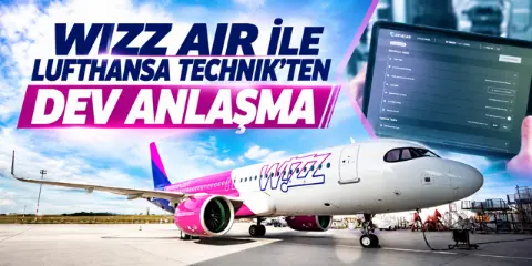 Wizz Air ile Lufthansa Technik arasında dev anlaşma