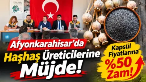 TMO Afyonkarahisar Duyurdu: Haşhaş Kapsülü Fiyatına Yüzde 50 Zam