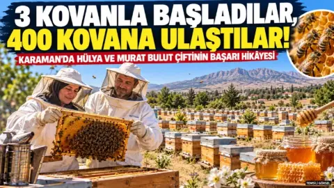 Karaman’da 3 Kovanla Başlayan Arıcılık Serüveni 400 Kovana Ulaştı
