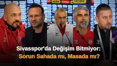 Sivasspor’da Teknik Direktör Hamleleri Sonrası Değişim Süreci