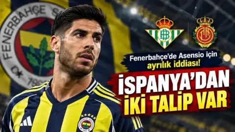Fenerbahçe Kadro Planlamasında Marco Asensio Ayrılığı Gündemde
