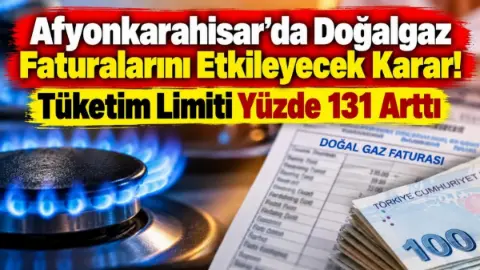 BOTAŞ Afyonkarahisar’da Doğalgaz Tüketim Limitini Artırdı