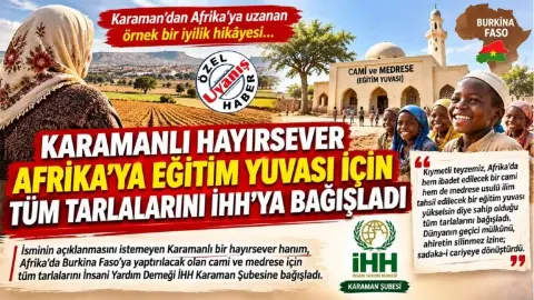 Burkina Faso’da Cami Ve Medrese İçin Tüm Tarlalarını Bağışladı