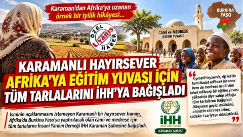 Burkina Faso’da Cami Ve Medrese İçin Tüm Tarlalarını Bağışladı