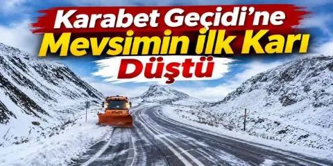 Karabet Geçidi'ne mevsimin ilk karı düştü