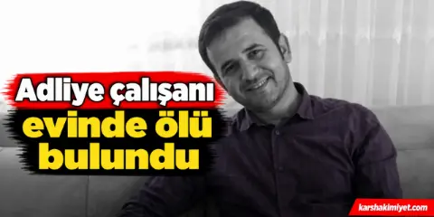 Şanlıurfa’da adliye çalışanı evinde ölü bulundu
