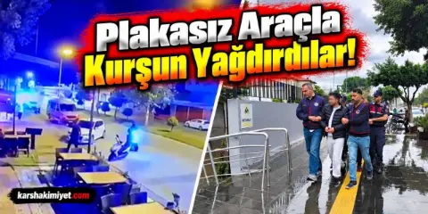 Plakasız Araçla Kurşun Yağdırdılar!