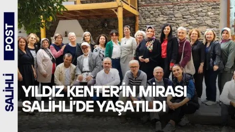 Yıldız Kenter’in Mirası Salihli’de Yaşatıldı