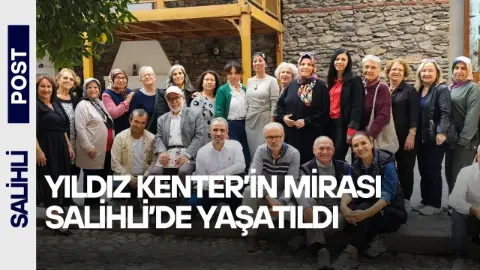 Yıldız Kenter’in Mirası Salihli’de Yaşatıldı