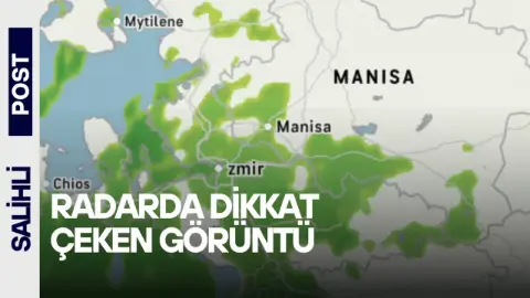 Salihli’de Beklenen Yağışlar Radara Yansıdı!