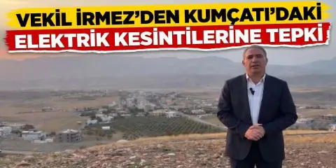 Vekil İrmez’den Kumçatı’daki Elektrik Kesintilerine Tepki
