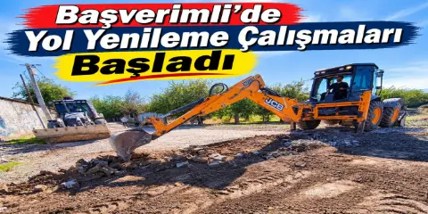 Başverimli’de Yol Yenileme Çalışmaları Başladı