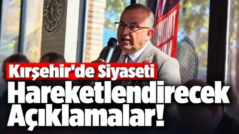 Aygün'den Kırşehir'de Gündemi Hareketlendirecek Açıklamalar