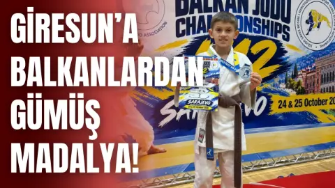 Giresun’a Balkanlardan gümüş madalya!