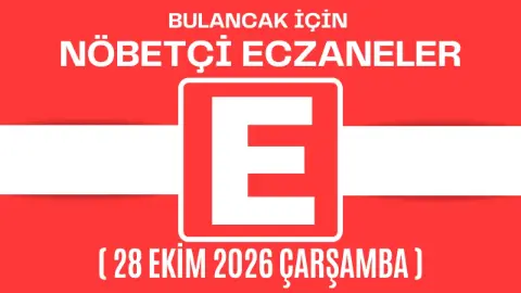 Bulancak İçin 28 Ekim Çarşamba Akşamı Nöbetçi Eczane Hangisi?
