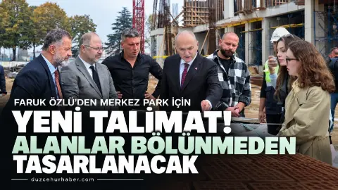 Düzce Merkez Park'a spor sahası da dahil edilecek: Özlü'den yeni talimat