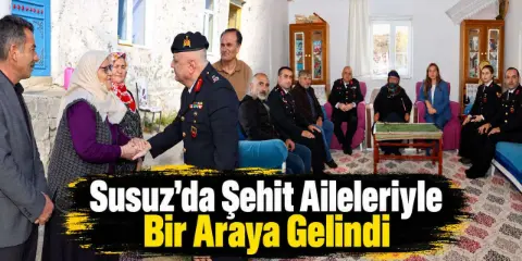 Susuz’da Şehit Aileleriyle Bir Araya Gelindi