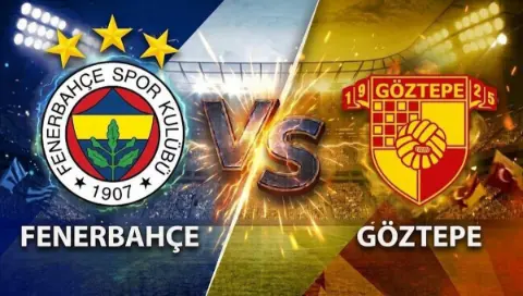 Fenerbahçe-Göztepe maçı yayın bilgileri neler, hangi kanalda?
