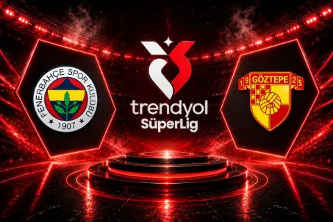 Fenerbahçe - Göztepe / CANLI ANLATIM
