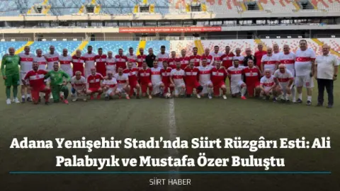 Adana'da Siyaset ve Futbol Dünyası Dostluk Maçında Buluştu