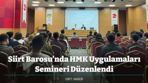 Siirt Barosu'ndan Hukuk Muhakemeleri Kanunu Eğitimi