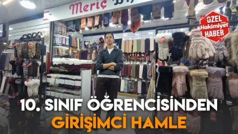 10. sınıf öğrencisinden girişimci hamle