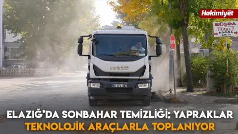 Elazığ’da sonbahar temizliği: Yapraklar teknolojik araçlarla toplanıyor