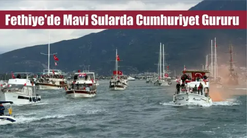 Fethiye'de mavi sularda Cumhuriyet gururu