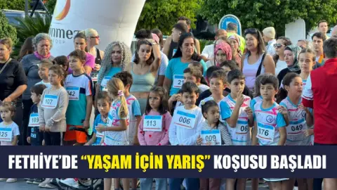 Fethiye’de ‘Yaşam İçin Yarış’ koşusu başladı