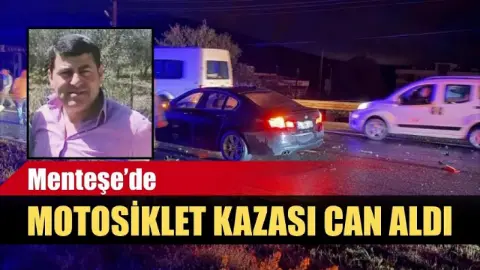 Menteşe’de motosiklet kazası can aldı
