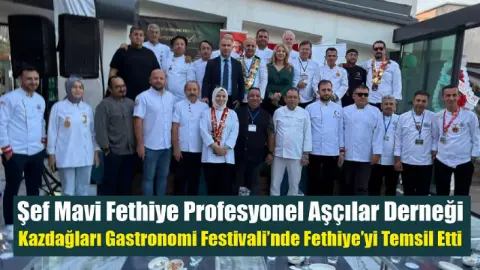 Şef Mavi Fethiye Profesyonel Aşçılar Derneği, Kazdağları Gastronomi Festivali’nde Fethiye’yi Temsil Etti