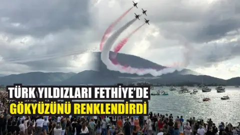Türk Yıldızları Fethiye’de Gökyüzünü Renklendirdi