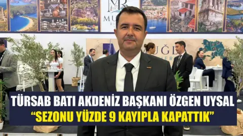 TÜRSAB Batı Akdeniz Başkanı Özgen Uysal: ‘Sezonu yüzde 9 kayıpla kapattık’
