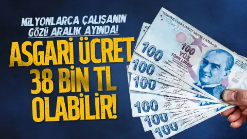 2027 Asgari Ücret Ne Kadar Olacak? 38 Bin TL Olur mu? İşte Yüzde 20, 25 ve 30 Zam Hesaplaması!