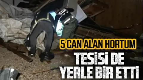 Antalya’da 5 işçinin öldüğü hortumun yeni görüntüleri ortaya çıktı