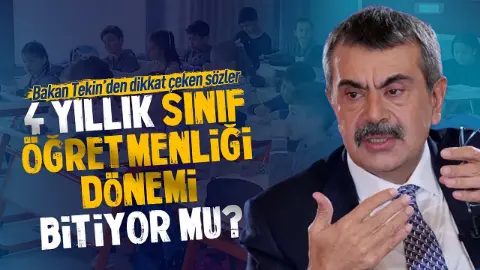 Bakan Tekin açıkladı: İlkokullarda sınıf öğretmenliği sistemi değişiyor mu?