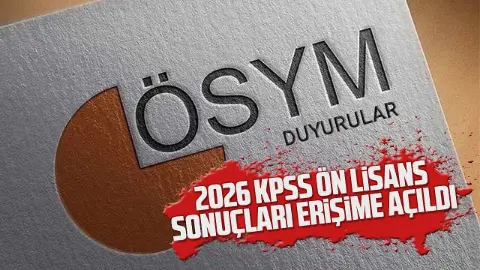 2026 KPSS Ön Lisans Sonuçları Açıklandı! ÖSYM Sonuç Sorgulama Ekranı Erişime Açıldı