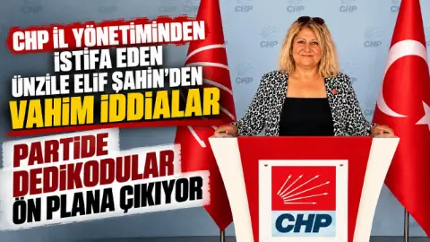 CHP Samsun’da istifa sonrası Ünzile Elif Şahin’den Hancıoğlu’na dikkat çeken sorular