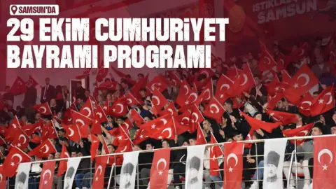 Samsun'da 103. Yıl Coşkusu: Cumhuriyet Bayramı Programı Açıklandı