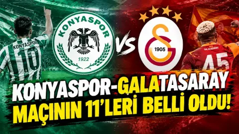 Konyaspor - Galatasaray Maçı Muhtemel 11’leri ve Detayları