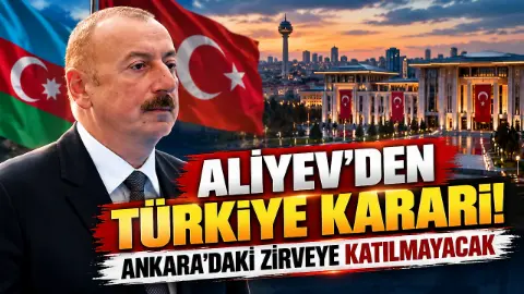 Aliyev, Ankara’daki TDT Zirvesi’ne katılmayacak