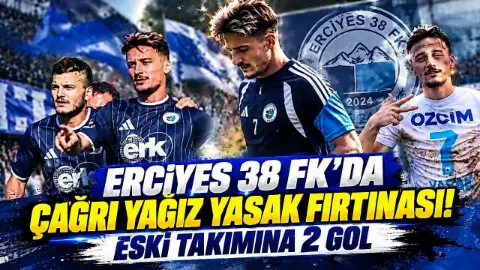 Çağrı Yasak eski takımını yıkan isim oldu! Erciyes 38 FK kupada tur atladı (0-2)