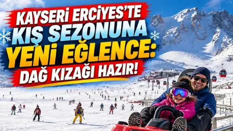 Kayseri Erciyes'te Kış Sezonuna Yeni Eğlence: Dağ Kızağı Hazır!