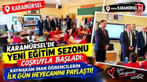 Karamürsel'de Eğitim Dönemi Kaymakam İnan'ın Ziyaretiyle Başladı
